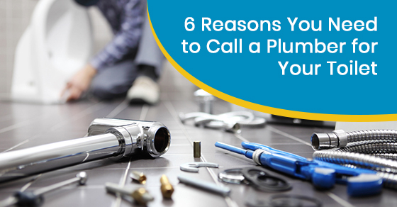 Reasons to call a plumber for your toilet