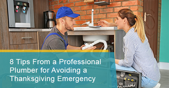 8 tips from a professional plumber for avoiding a thanksgiving emergency