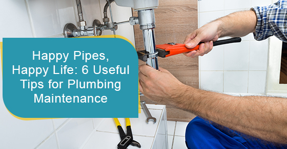 6 useful tips for plumbing maintenance
