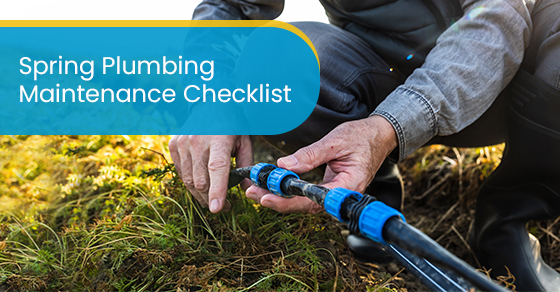 Spring plumbing maintenance checklist