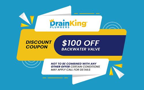 $100 OFF on Backwater Valve-Drain King Plumbers