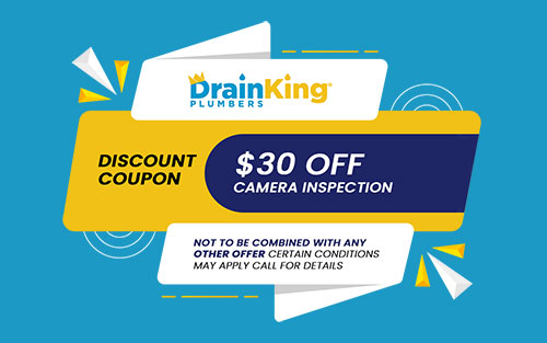 $30 OFF on Camera Inspection-Drain King Plumbers